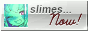 slimesnow